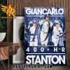 Giancarlo 400 HR Stanton New York Yankees Poster Canvas