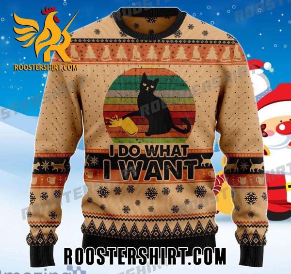 I Do What A Want Black Cat Ugly Christmas Sweater Gift For Noel