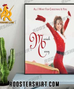 Mariah Carey All I Want For Christmas Is You Poster Canvas