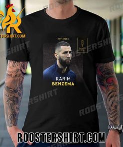 Nominated for the 2023 Ballon d’Or Karim Benzema T-Shirt