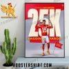 Patrick Mahomes 25k Passing Yards Fastest In NFL History Poster Canvas