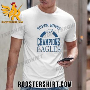 Philadelphia Eagles Champs Super Bowl Champions 2023 T-Shirt