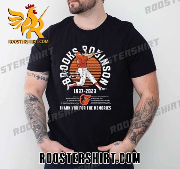 Quality 1937 – 2023 Brooks Robinson MVP Signature Thank You For The Memories Unisex T-Shirt