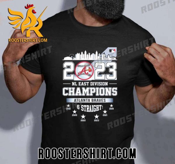 Quality Atlanta Braves Skyline 2023 NL East Division Champions 6 Straight Unisex T-Shirt