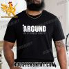 Quality Coach Prime’s Bodyguard Around And Find Out Unisex T-Shirt