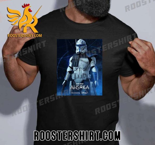 Quality Commander Rex In Ahsoka Star Wars Movie New Streaming In Disney Plus T-Shirt