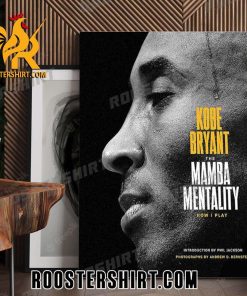 Quality Kobe Bryant The Mamba Mentality How I Play Poster Canvas