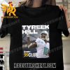 Quality Madden NFL 24 1st Miami Dolphins Player Ever In The 99 Club Congrats Tyreek Hill T-Shirt