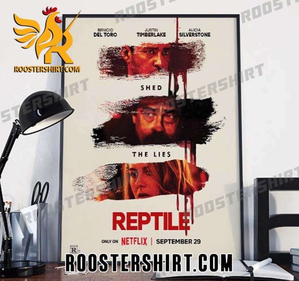Quality Reptile Shed The Lies Three Actors Benicio Del Toro x Justin Timberlake x Alicia Silverstone Poster Canvas