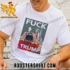 Quality Tim Hannan Fuck Trump Unisex T-Shirt