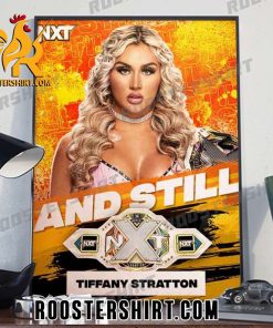 Quality Tuesday Nights Tiffany Stratton Still Your WWE NXT Women’s Champion Poster Canvas