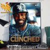 Randy Arozarena The Tampa Bay Rays Clinched 2023 MLB Playoffs American League Poster Canvas