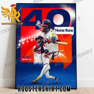 Ronald Acuna Jr 40 Home Runs Atlanta Braves Poster Canvas