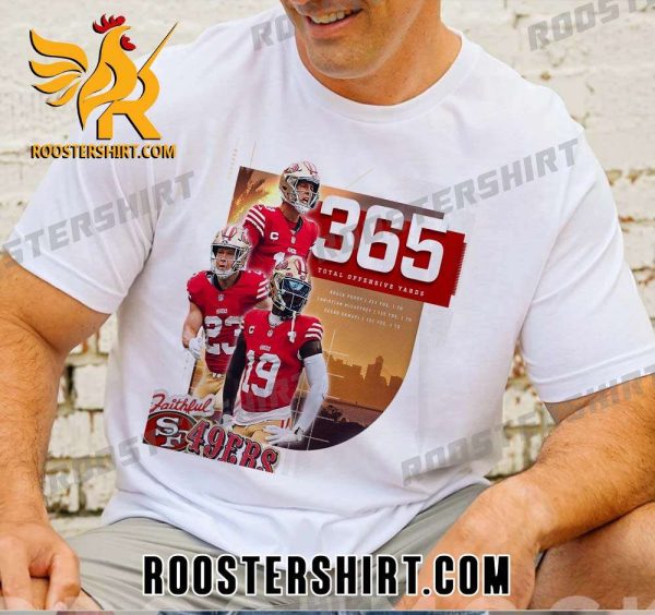 San Francisco 49ers 365 Total Offensive Yards T-Shirt