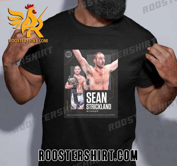 Sean Strickland is the new UFC middleweight champion UFC 293 T-Shirt