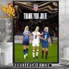 Thank You Julie Ertz Signature US Womens National Soccer Team Poster Canvas