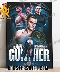 The Ring General Longest Reigning Intercontinental Champion Of All Time Gunther Poster Canvas