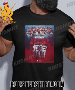 Welcome Back To Red October Philadelphia Phillies Postseason 2023 T-Shirt