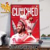 Welcome Reigning NL Champion Philadelphia Phillies will be playing in October Poster Canvas