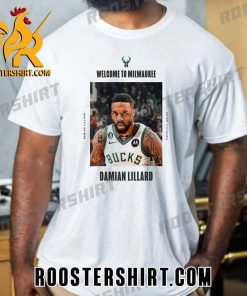 Welcome To Milwaukee Bucks Damian Lillard T-Shirt