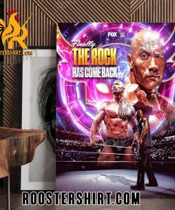 Welcome home Dwayne Johnson The Rock Has Come Back Poster Canvas