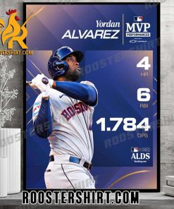 2023 Yordan Alvarez MVP Top Performers of the ALDS Poster Canvas