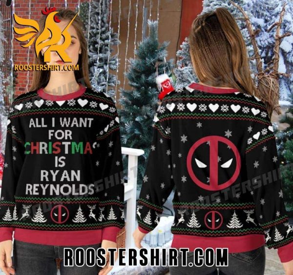All I Want For Christmas Is Ryan Reynolds Mix Deadpool Logo Ugly Sweater