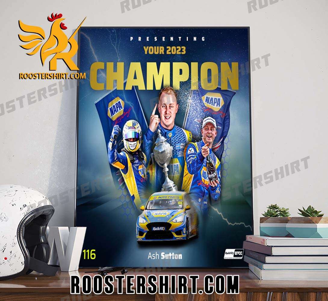 Ashley Sutton 2023 Drivers' Champion BTCC Poster Canvas