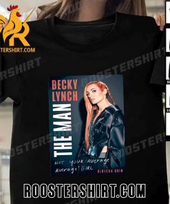 Becky Lynch – The Man eBook by Rebecca Quin T-Shirt