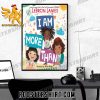 Coming Soon Lebron James I Am More Than Poster Canvas