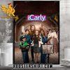 Coming Soon iCarly has reportedly been cancelled by Paramount after 3 seasons Poster Canvas