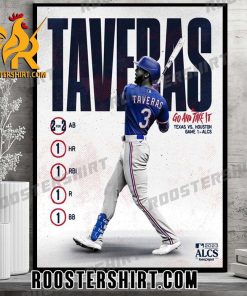 Congrats Leody Taveras Go And Take It Texas Rangers Wins Game 1 ALCS 2023 Poster Canvas
