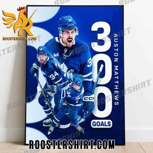 Congratulations Auston Matthews 300 Goals Toronto Maple Leafs Poster Canvas