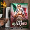 Congratulations Canelo Alvarez Undisputed Champions 2023 Poster Canvas