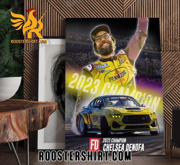 Congratulations Chelsea Denofa Champs 2023 Formula Drift Champion Poster Canvas