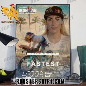 Congratulations Lucy Charles-Barclay takes the fastest bike split of the day Poster Canvas