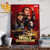 Congratulations Max Verstappen Lengend World Champions 2021 – 2022 – 2023 Poster Canvas