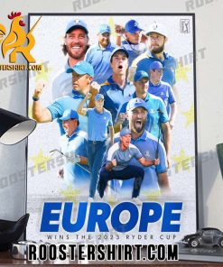 Congratulations Team Europe Wins The 2023 Ryder Cup Poster Canvas