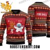 Funny All I Want For Christmas 18 Fireball Ugly Christmas Sweater