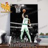 Highlight Jaylen Brown Boston Celtics Poster Canvas With New Design