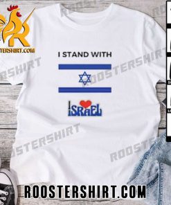 I Stand With Israel Support Israel T-Shirt