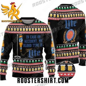 In Case Of Accident My Blood Type Is Miller Lite Ugly Sweater