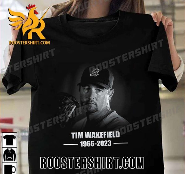 Legendary MLB pitcher Tim Wakefield has passed away at age 57 T-Shirt
