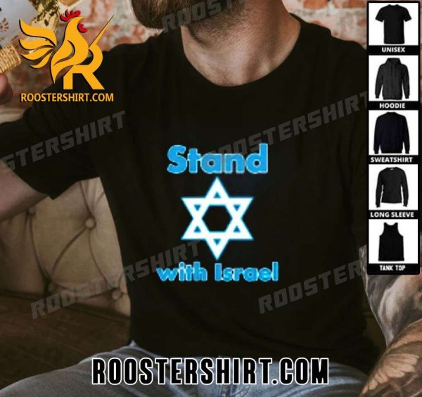 Limited Edition Stand With Israel Magen David T-Shirt