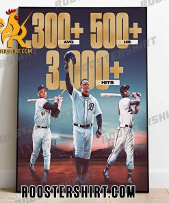 Miguel Cabrera With Willie Mays and Hank Aaron Career Stat Poster Canvas