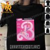 New Poster Barbie 4K Ultra HD Digital Code With Margot Robbie And Ryan Gosling T-Shirt