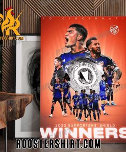Quality 2023 MLS Supporters Shield Winners Are Fc Cincinnati Poster Canvas