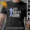 Quality 2023 Nick Castellanos Let Casty Cook Unisex T-Shirt