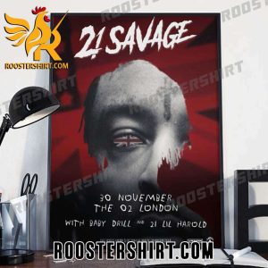 Quality 21 Savage The 02 London Poster Canvas