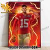 Quality 424 Yards And 4 TDs For Patrick Mahomes And 6 Straight Wins For Kansas City Chiefs Poster Canvas